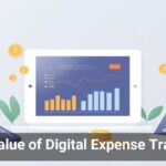 The Value of Digital Expense Tracking